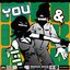 YOU & I