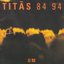 Titãs 84-94, Vol. 1