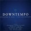 Downtempo - Minimal Techno