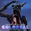 Colossal (Original Motion Picture Soundtrack)