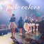 Pale Colors - Single