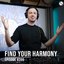 FYH396 - Find Your Harmony Radio Episode #396