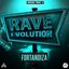 Rave Evolution