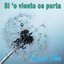 Si 'o viento ce porta