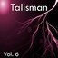 Talisman, Vol. 6