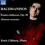 Rachmaninoff: Études-tableaux, Op. 39 & 6 Moments musicaux, Op. 16