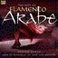 The Best of Flamenco Arabe