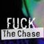 Fuck The Chase [Single]