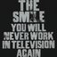 You Will Never Work In Television Again [Explicit]