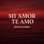 Mi Amor Te Amo