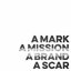 A Mark, a Mission, a Brand, a Scar (Now Is Then Is Now) album artwork