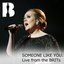 Someone Like You (Live From The BRITs) - Single