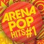 Arena Pop Hits #1