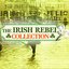 The Irish Rebel Collection