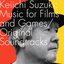 Music for Films and Games / Original Soundtracks