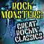 Rock Monsters: Great Rockin' Classics
