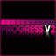 Progress V2