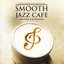 Smooth Jazz Cafe 12