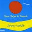 Sun Sea & Sand