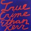 True Crime - EP
