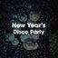 New Year's Disco Party