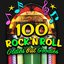 100 Rock 'N Roll Oldies But Goodies