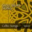 Skye Boat Song: Celtic Songs, Vol. 8