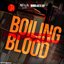 Boiling Blood - Single