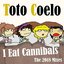 I Eat Cannibals (2018 Mix)