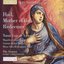 Victoria: Hail, Mother of the Redeemer