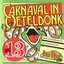 Carnaval in Oeteldonk, Deel 13