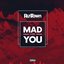 Mad over You