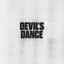 Devil’s Dance