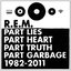 Part Lies, Part Heart, Part Truth, Part Garbage 1982–2011