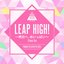 LEAP HIGH! 〜明日へ、めいっぱい〜 (Piano Ver.) - Single