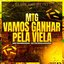 Mtg - Vamos Ganhar pela Viela
