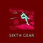 Sixth Gear