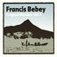 Francis Bebey - Original Masters Volume 1