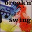 Breakin Swing