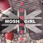 Mosh Girl Summer - Single