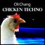 Chicken Techno