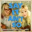 Say It Ain't So (feat. Emily Bones)