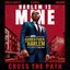 Cross the Path (feat. Swizz Beatz, A.CHAL & Jidenna)