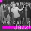 We Call It Jazz!, Vol. 14