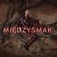 Międzysmak - Single