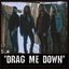 Drag Me Down - Single