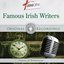 Great Audio Moments, Vol.39: Famous Irish Writers
