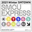 2021 Winter SMTOWN : SMCU EXPRESS