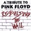 Re-Building The Wall - A Tribute To Pink Floyd