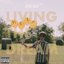 Living the Dream [Explicit]